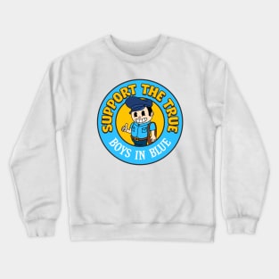 Support The True Boys In Blue - Postal Worker Rights Crewneck Sweatshirt